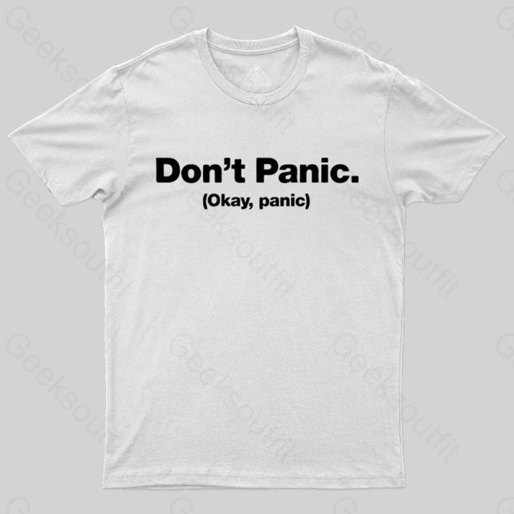 Don’t Panic Geek T-Shirt White / S