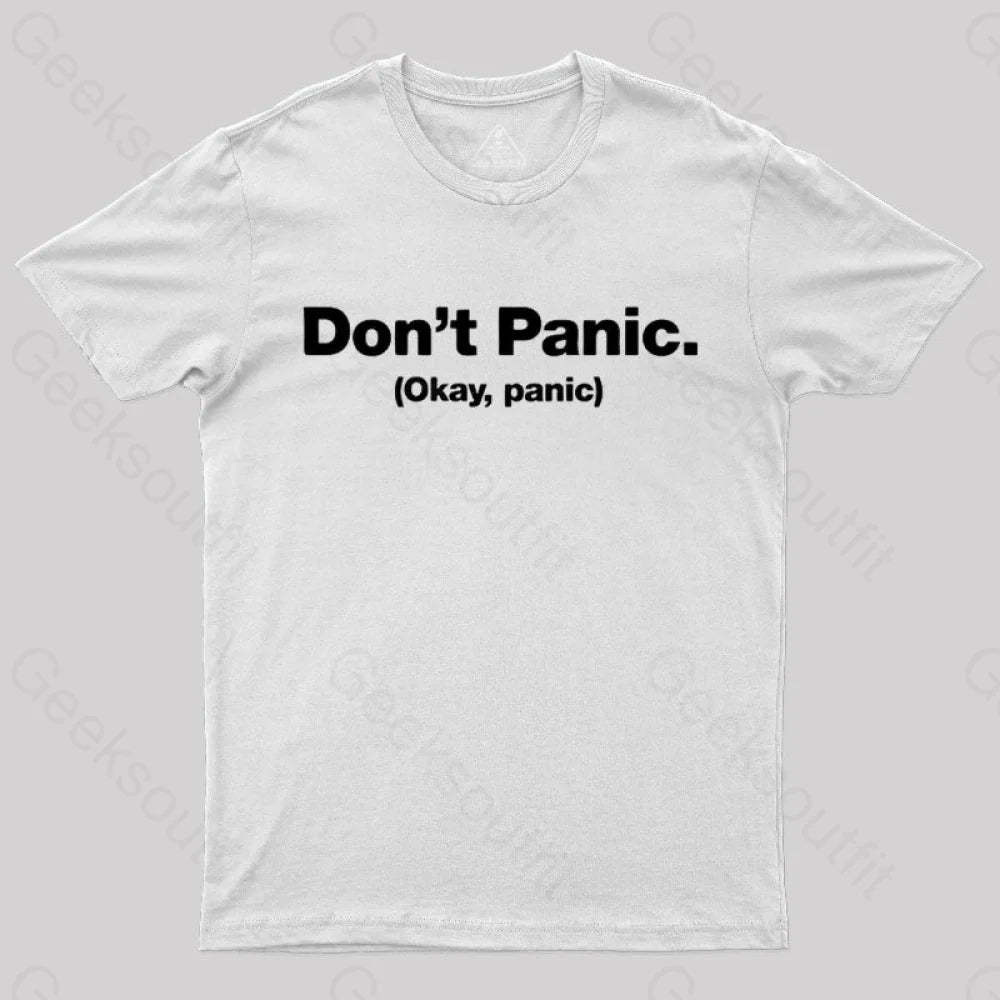 Don’t Panic Geek T-Shirt White / S