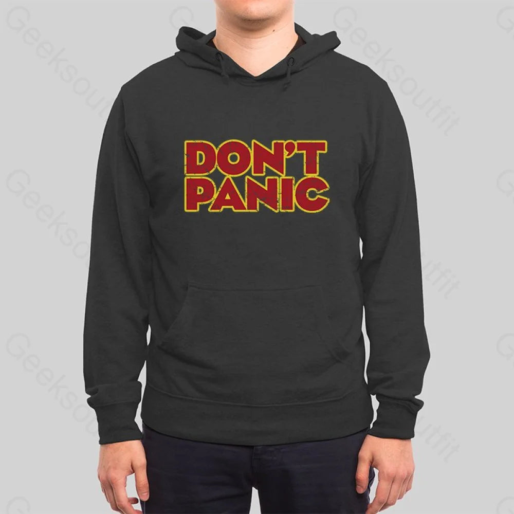 Don't Panic Hoodie - Geeksoutfit