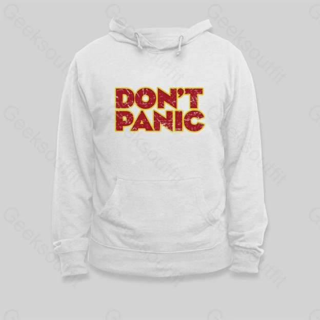 Don't Panic Hoodie - Geeksoutfit