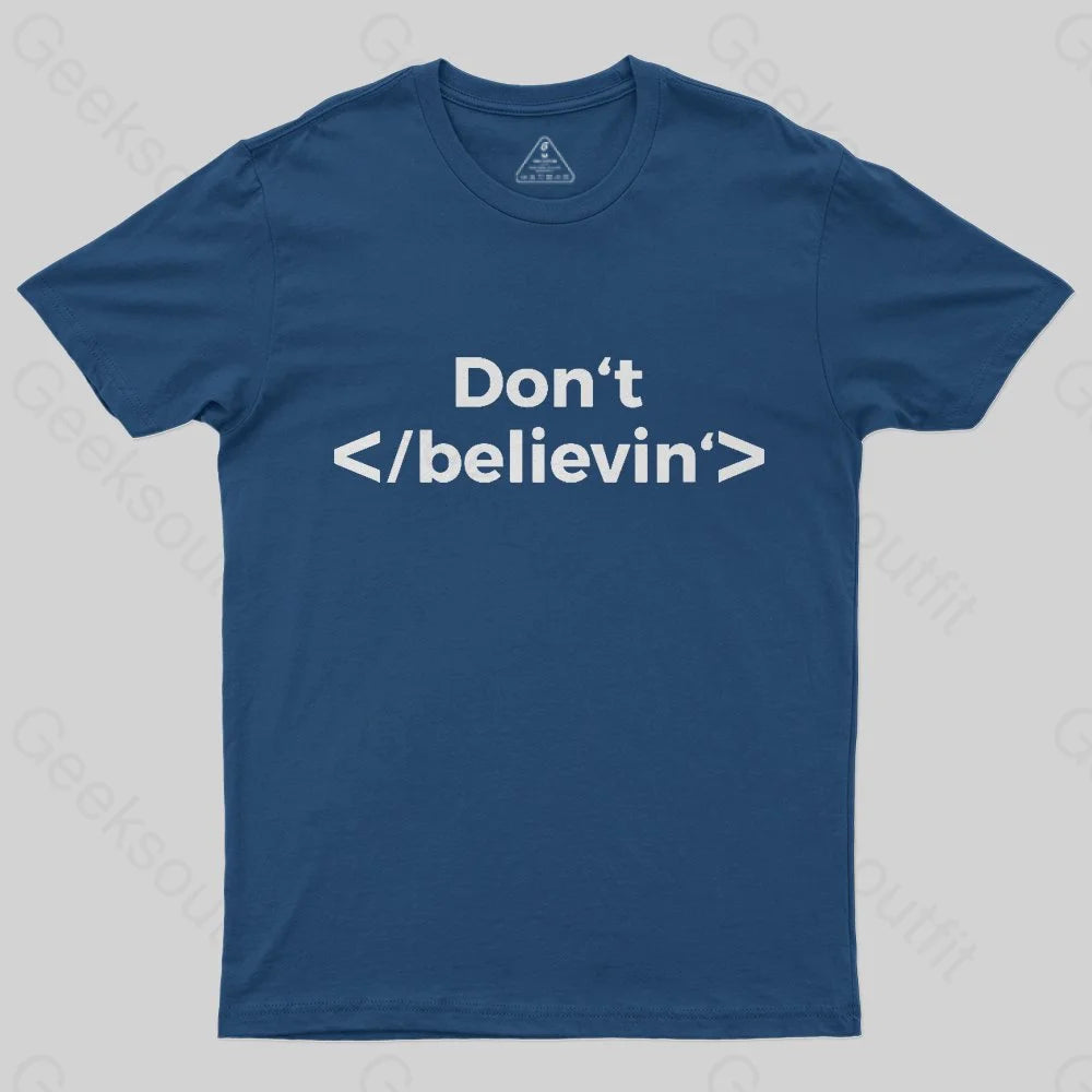 Don't Stop Believing T-Shirt - Geeksoutfit
