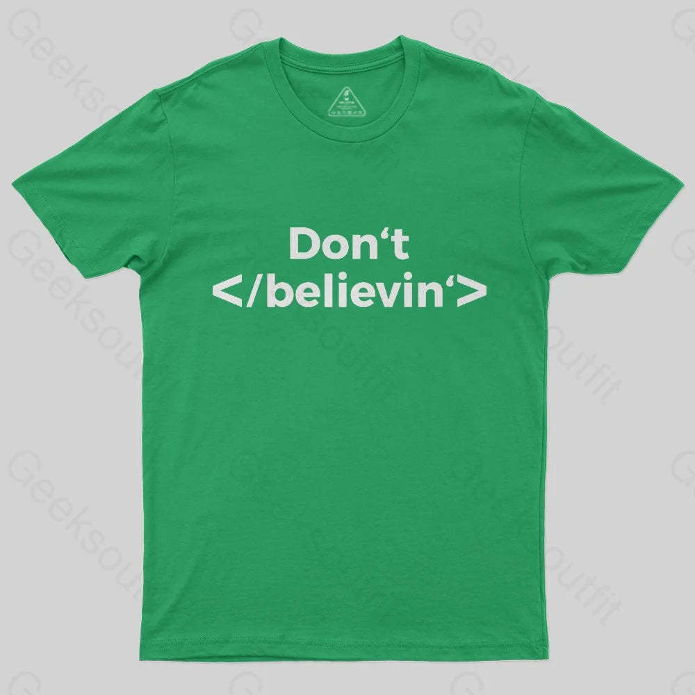 Don't Stop Believing T-Shirt - Geeksoutfit