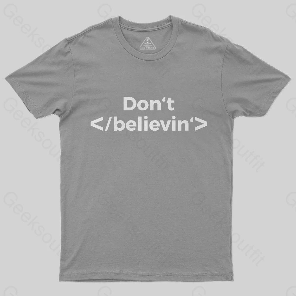 Don't Stop Believing T-Shirt - Geeksoutfit