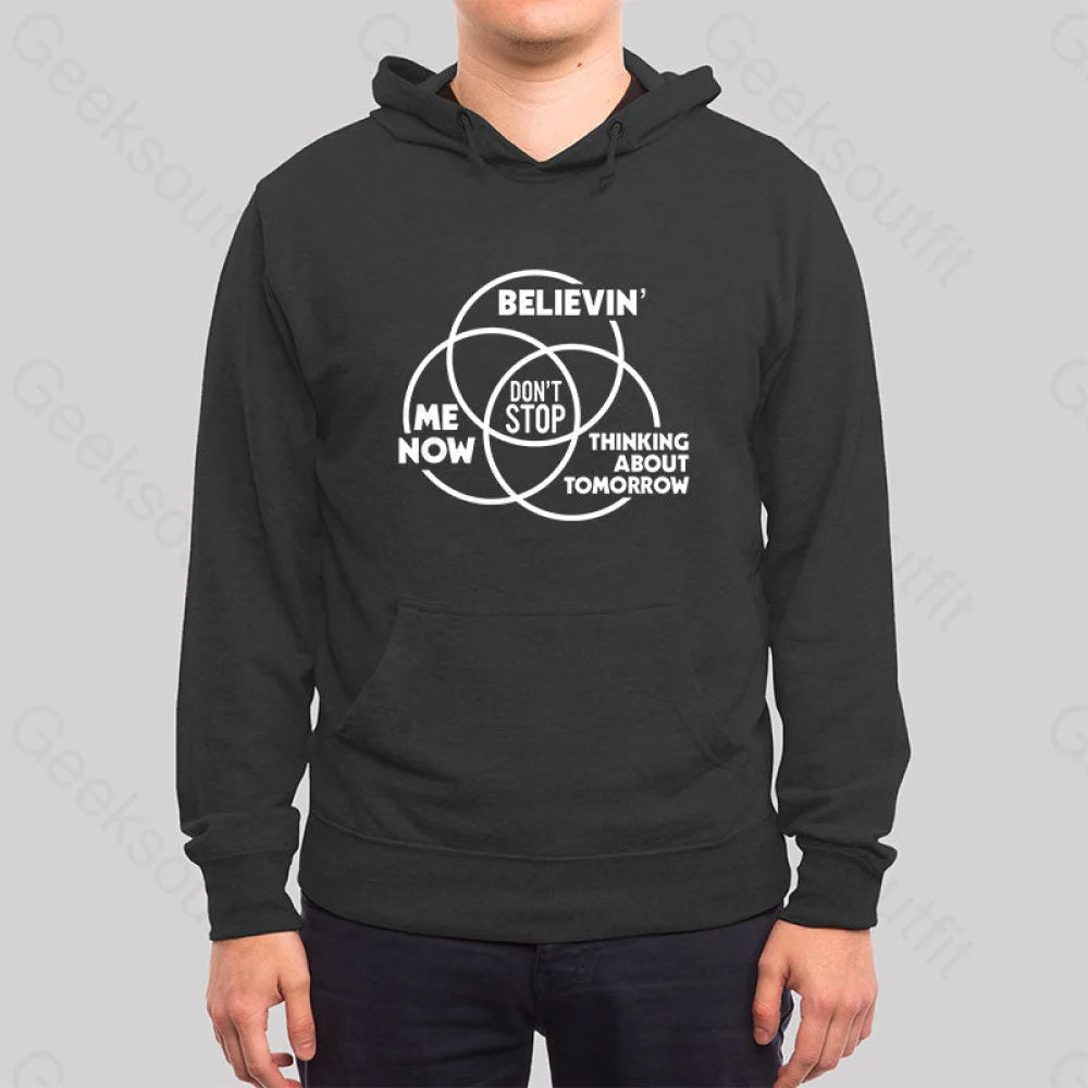 Don¡¯t Stop Hoodie