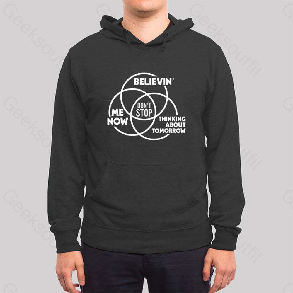 Don¡¯t Stop Hoodie