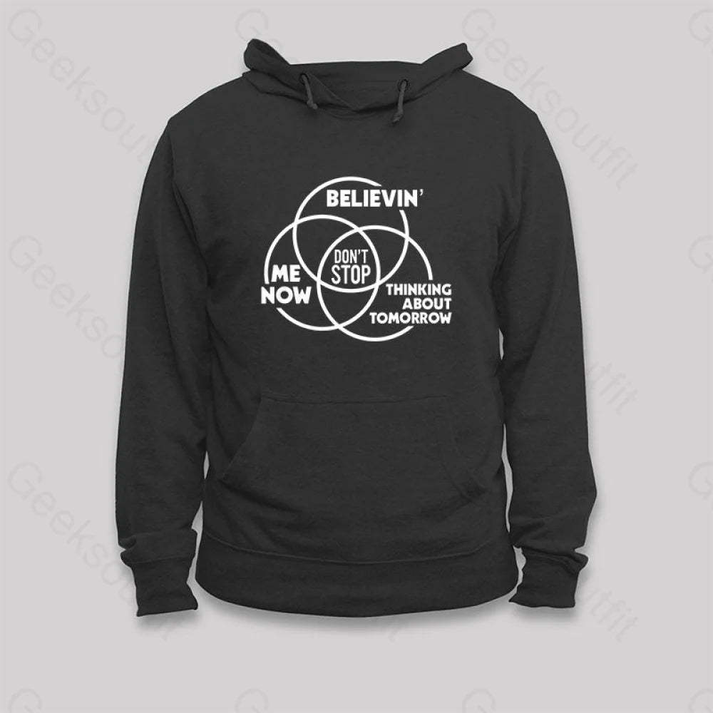 Don¡¯t Stop Hoodie Black / S