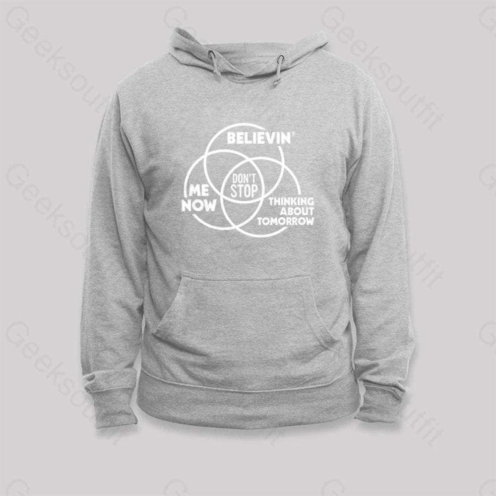 Don¡¯t Stop Hoodie Grey / S