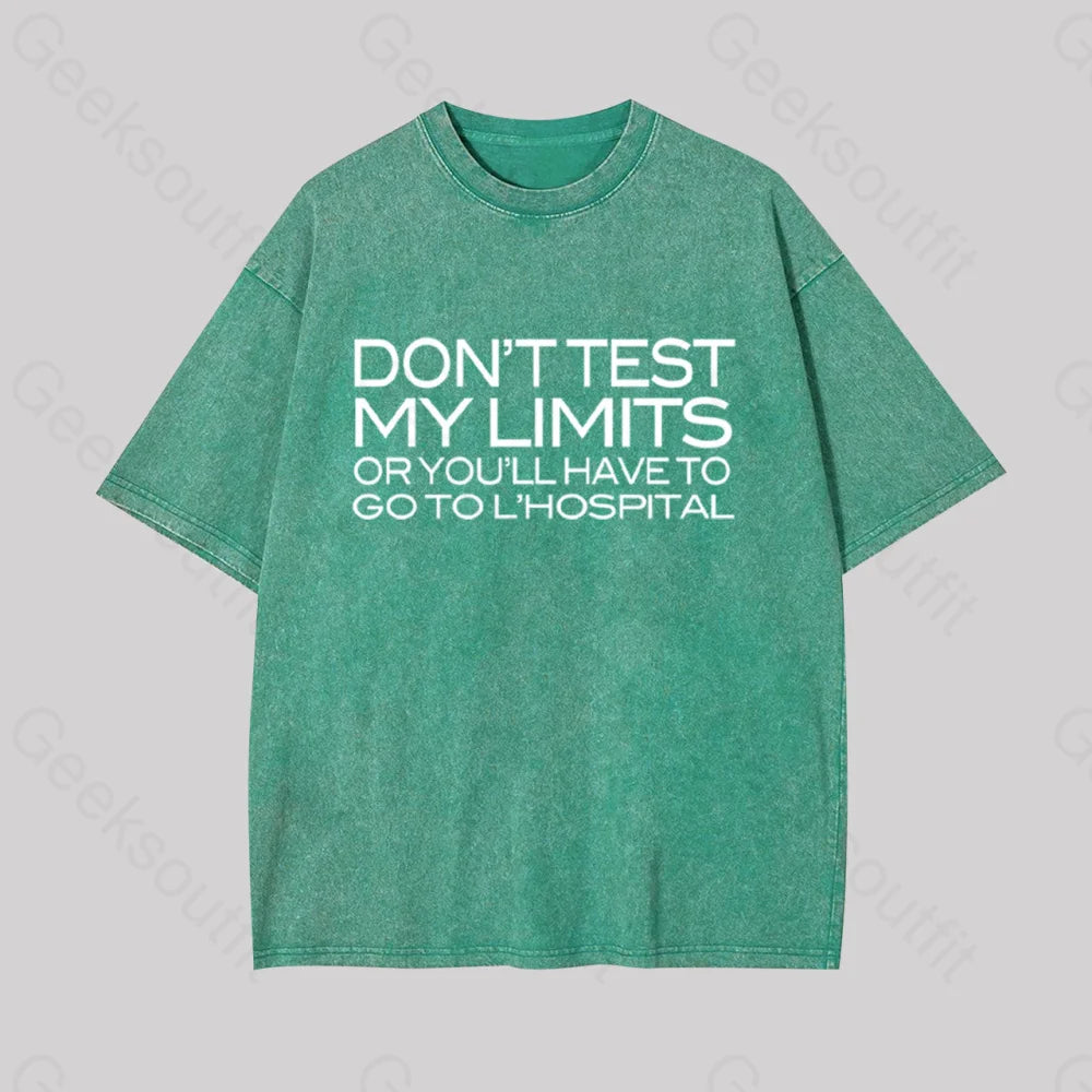 Don?��t Test My Limits Geek Washed T-Shirt Grass Green / S