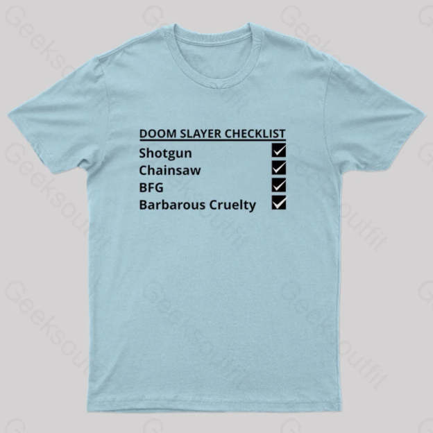 Doom Slayer Checklist Nerd T-Shirt Light Blue / S