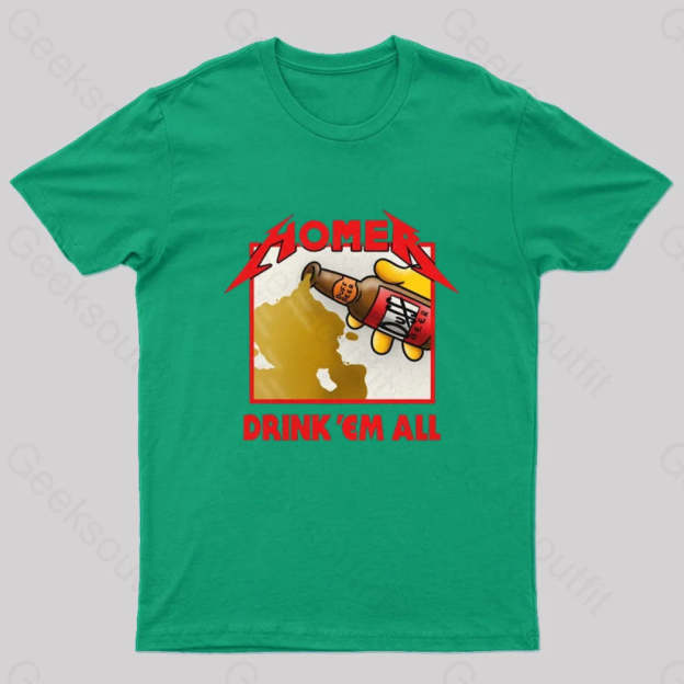 Drink ’Em All Geek T-Shirt Green / S