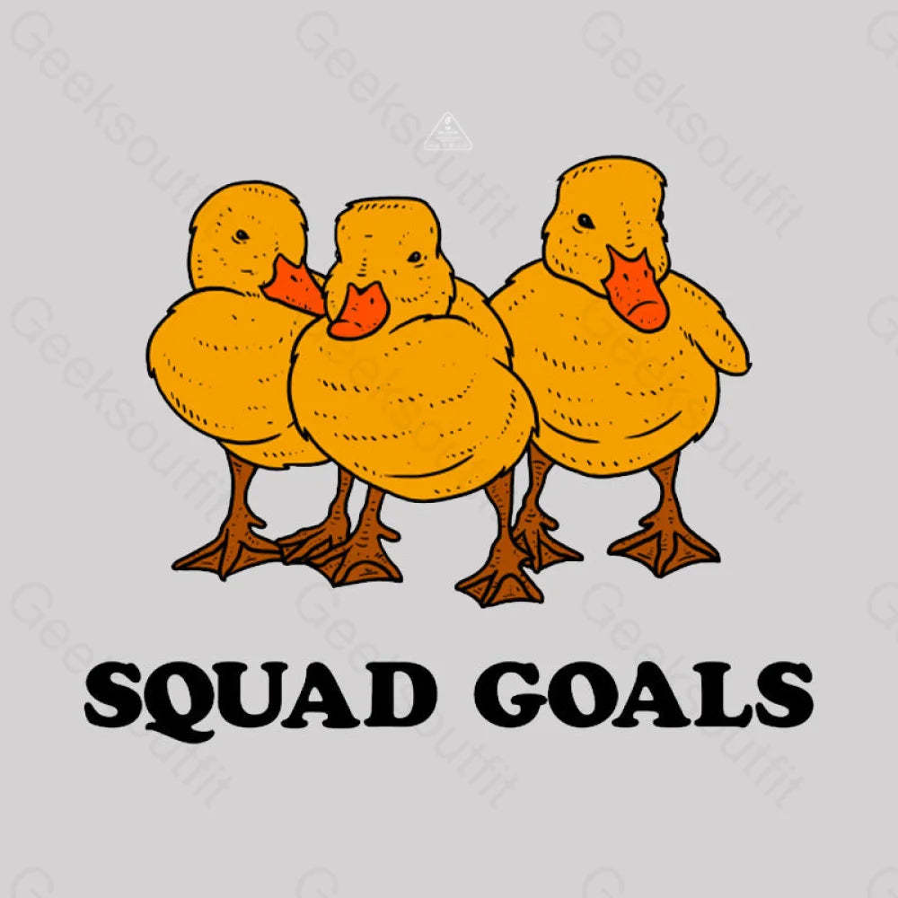 Ducklings Squad Goals T-Shirt