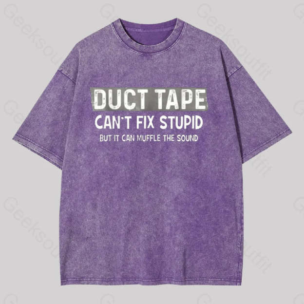 Duct Tape Muffle Stupid Sound Geek Washed T-Shirt Purple / S