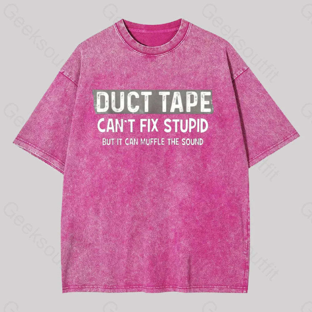 Duct Tape Muffle Stupid Sound Geek Washed T-Shirt Rose Red / S