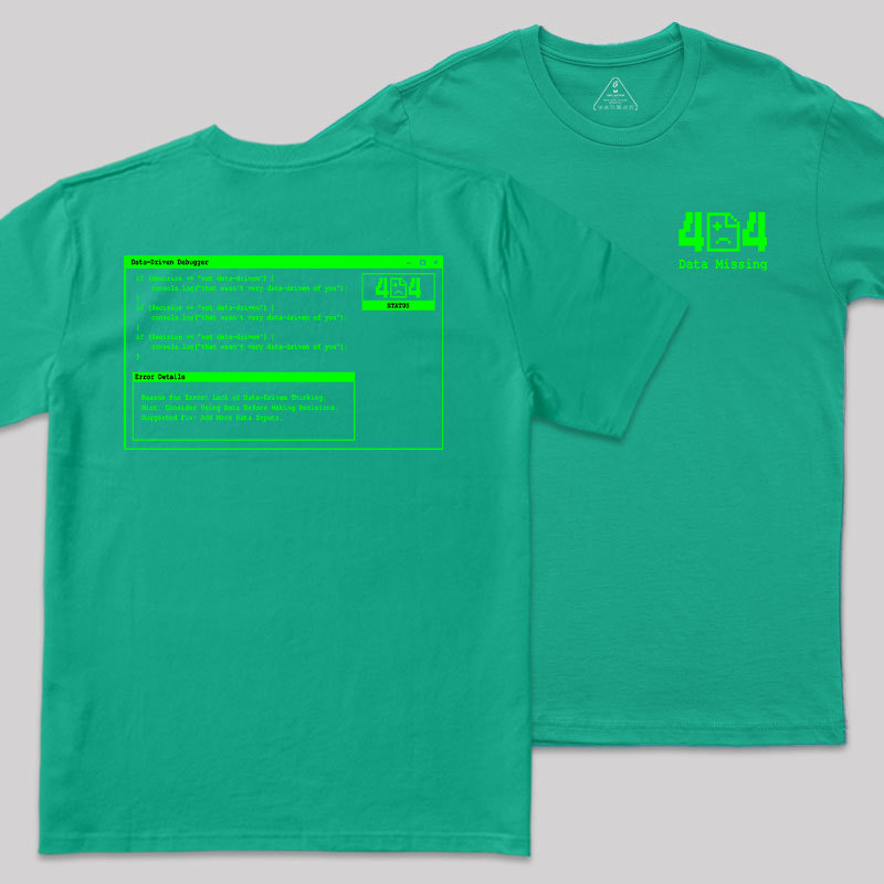Data Missing Front and Back Printing Geek T-Shirt