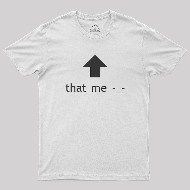 That Me Geek T-Shirt