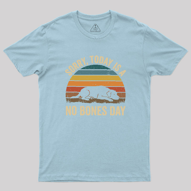 No Bones Day Geek T-Shirt