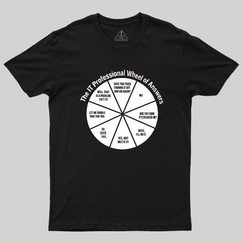 The IT Answer Wheel Geek T-Shirt
