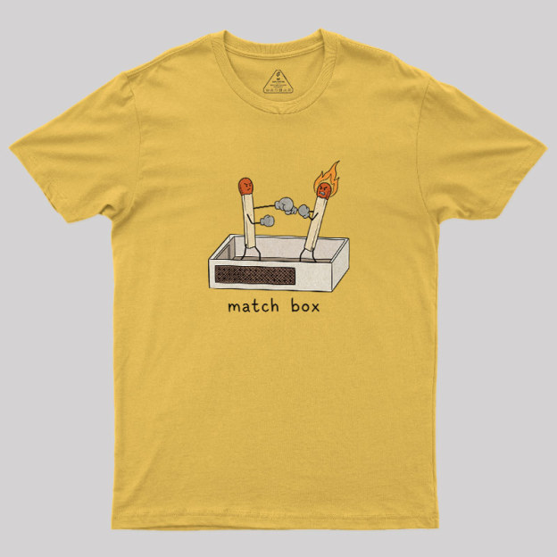 Funny Matchbox Geek T-Shirt