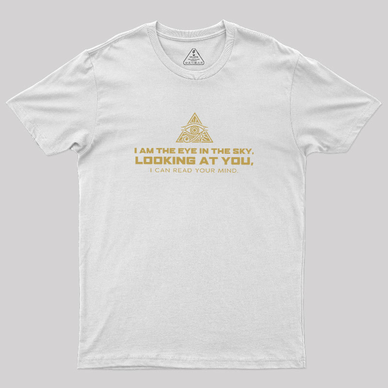 Watcher Above Geek T-Shirt