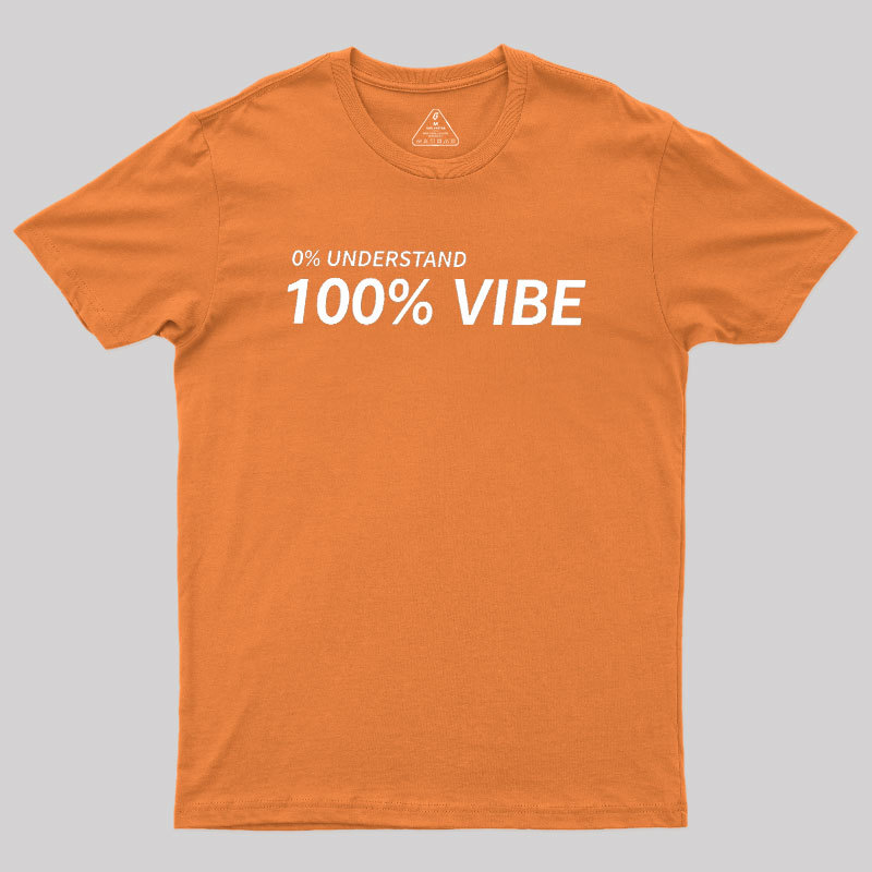 Zero Understanding Geek T-Shirt