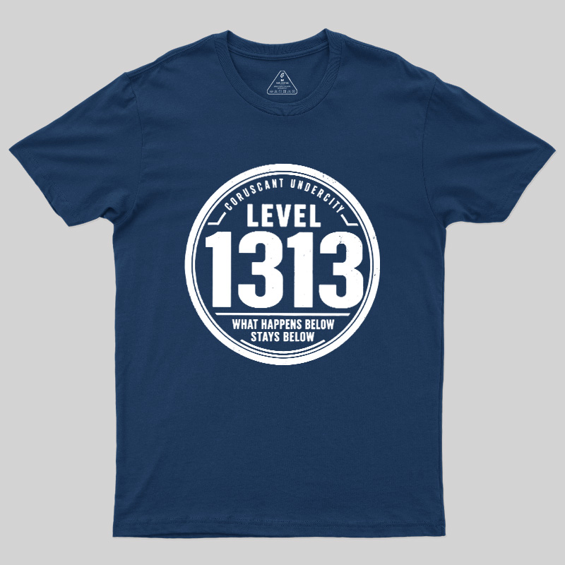 LEVEL 1313 Geek T-Shirt