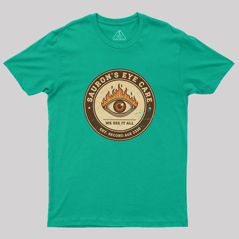 Sauron��s Eye Care Geek T-Shirt