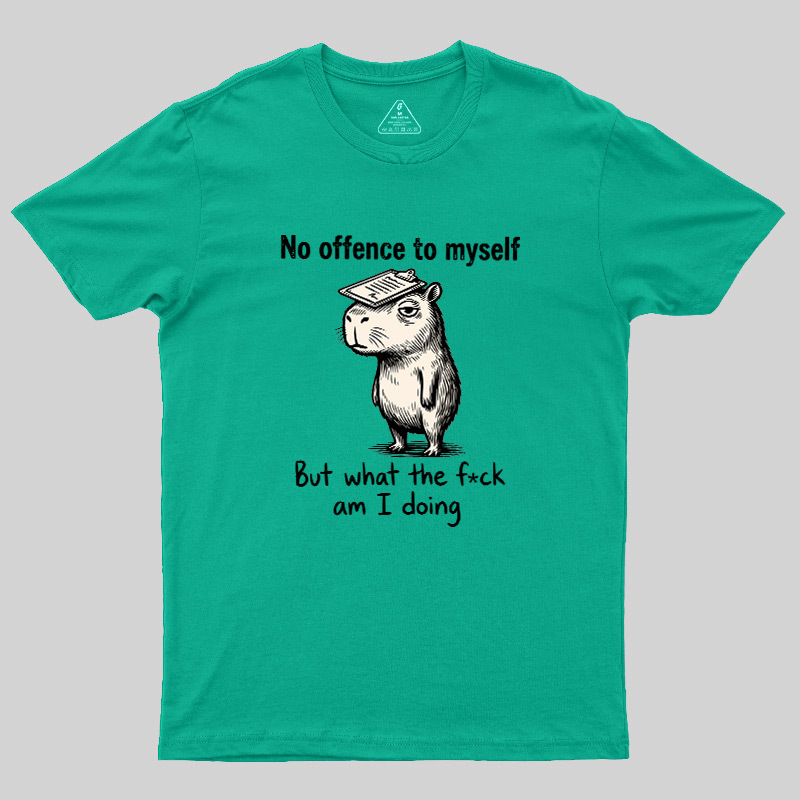 What Am I Doing Geek T-Shirt