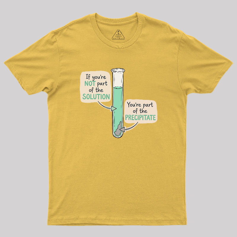 Be the Solution Geek T-Shirt