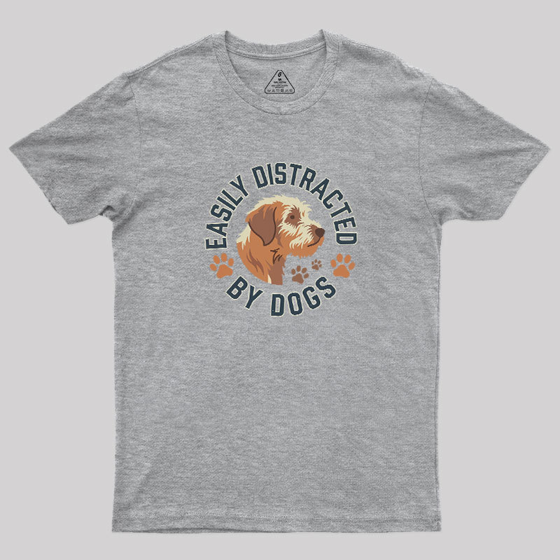 Easily Distracted By Dogs Geek T-Shirt