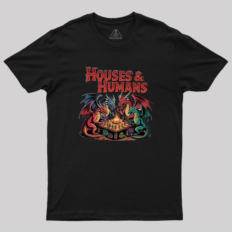 Houses Humans Geek T-Shirt