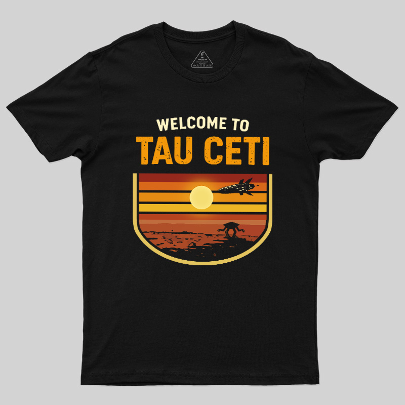 Welcome To Tau Ceti Vintage Geek T-Shirt