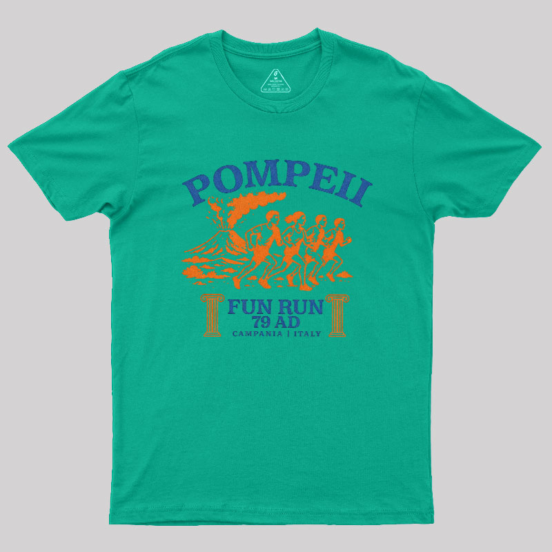 Pompeii Fun Run 79 AD Geek T-Shirt