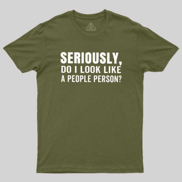 Not a People Person Geek T-Shirt