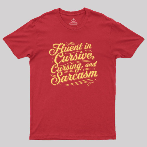 Fluent in Sass Geek T-Shirt