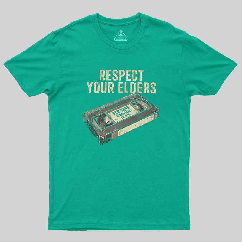 Respect Your Elders Geek T-Shirt