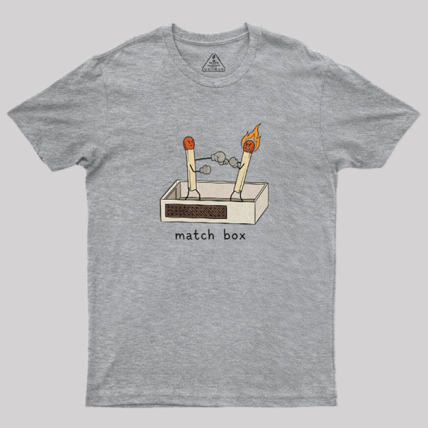 Funny Matchbox Geek T-Shirt