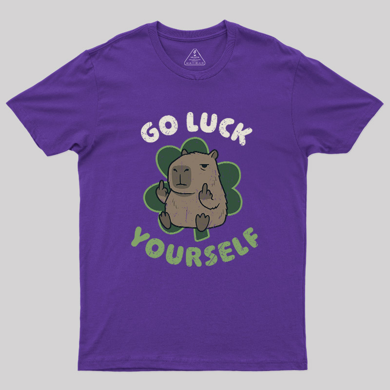 Go Luck Yourself Geek T-Shirt