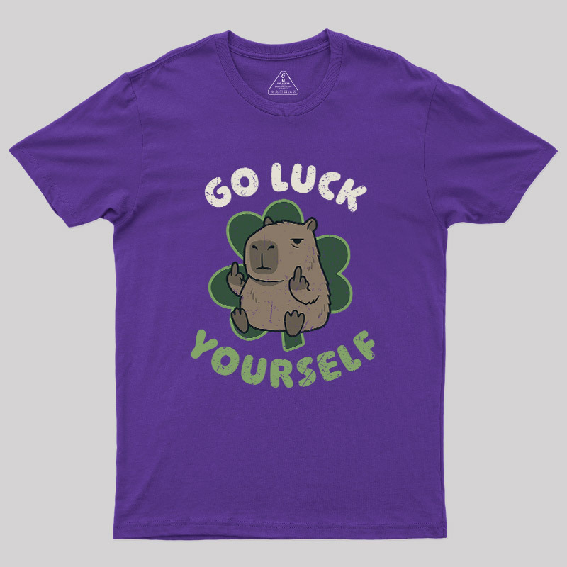 Go Luck Yourself Geek T-Shirt