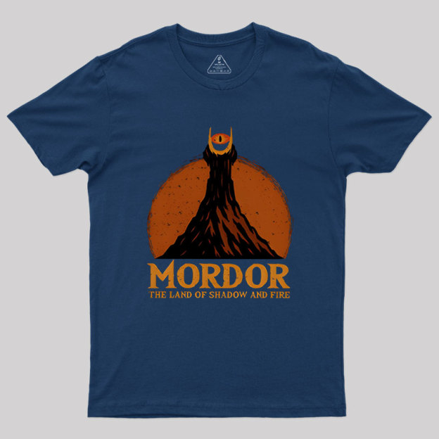 Mordor The Land Of Shadow And Fire Geek T-Shirt