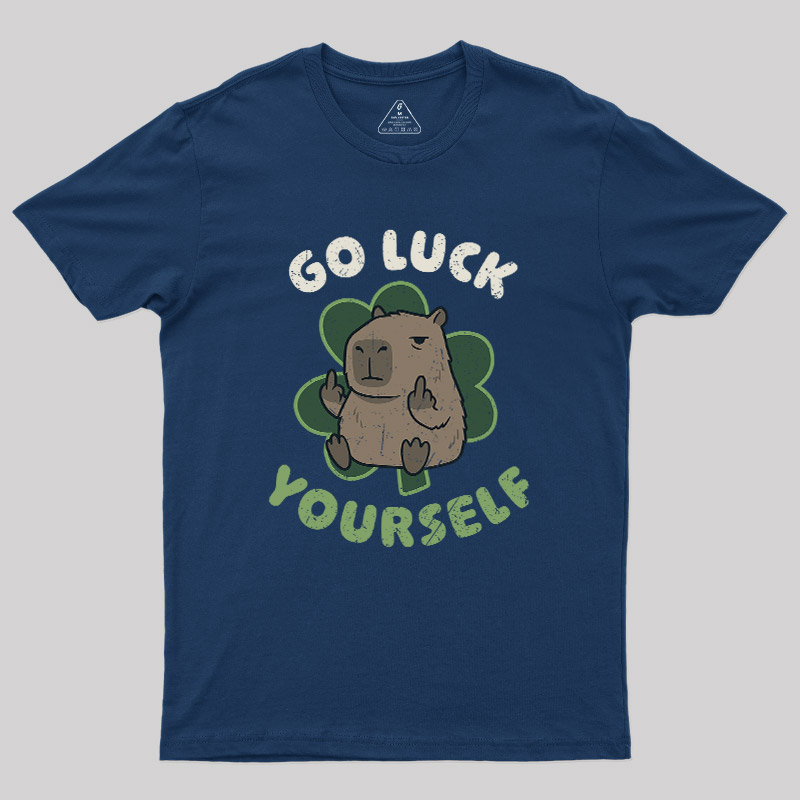 Go Luck Yourself Geek T-Shirt