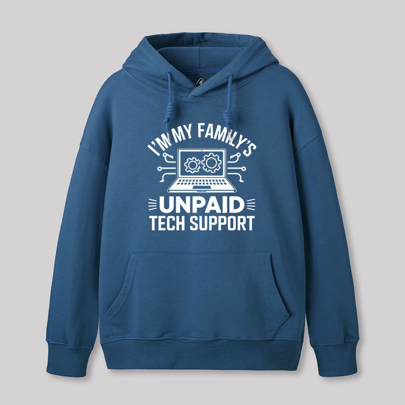 I'm My Family's Unpaid Tech Support Geek Hoodie