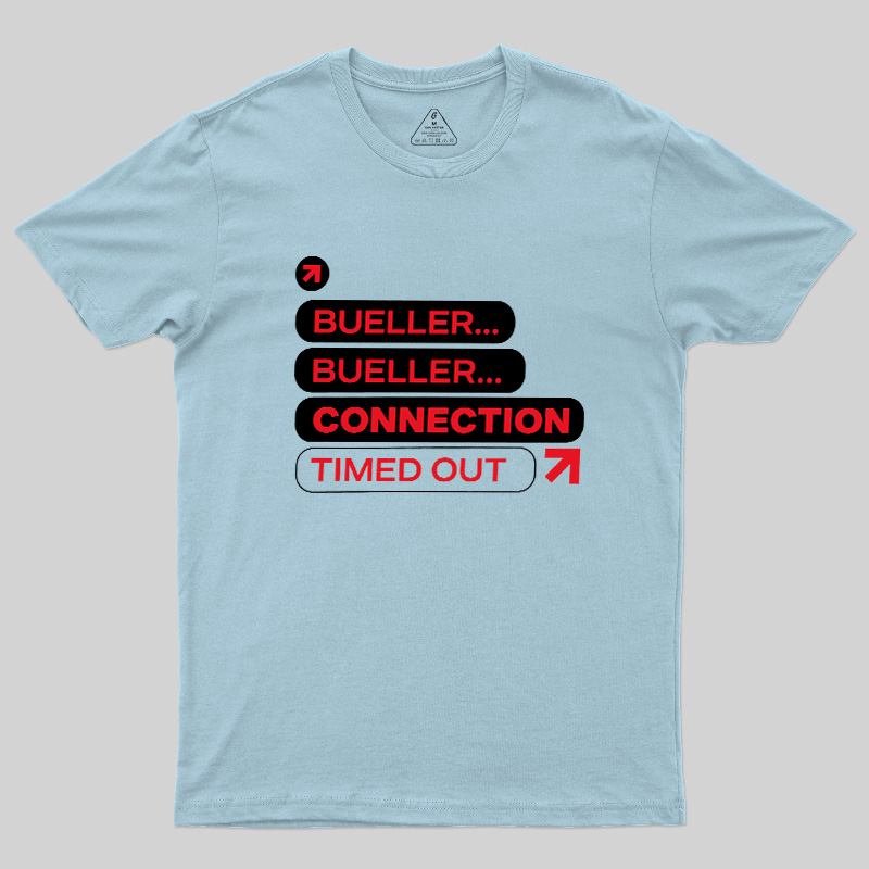 Connection Timed Out Geek T-Shirt