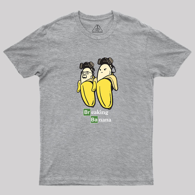 Breaking?Banana Geek T-Shirt