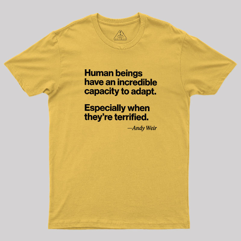 Human Beings Adapt Geek T-Shirt