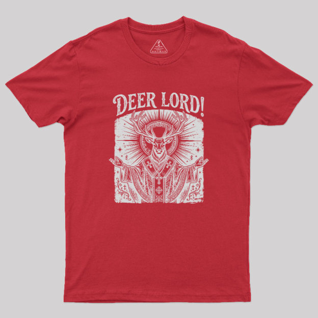 Deer Lord Geek T-Shirt