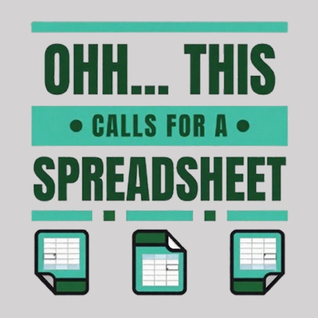This Calls For A Spreadsheet Office Software Geek T-Shirt