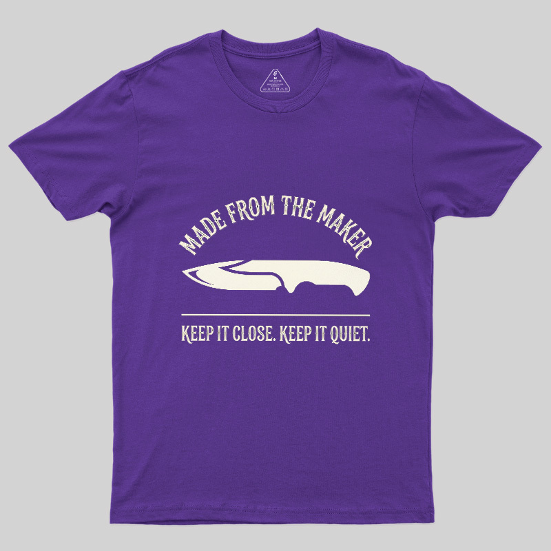 Made From The Maker Geek T-Shirt