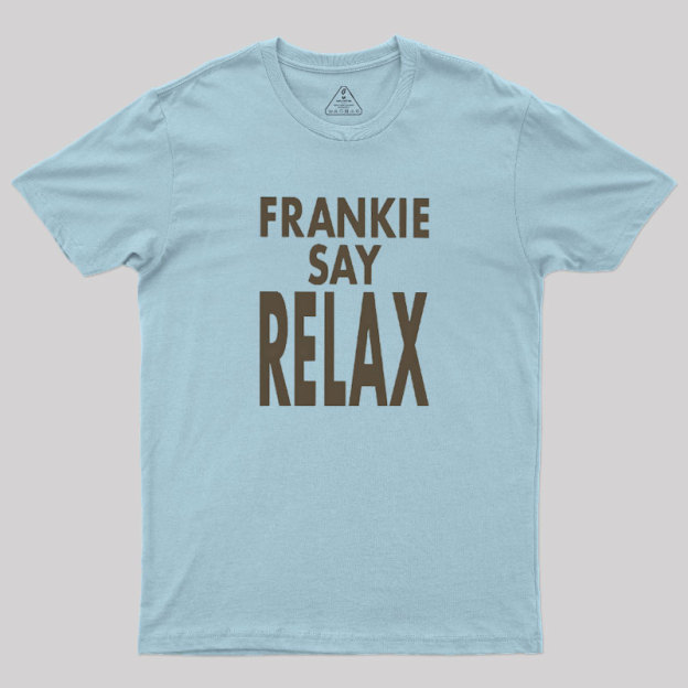 Frankie Say Relax Geek T-Shirt