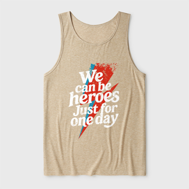 We Can Be Heroes Just For One Day Ultra Soft Heather Tank