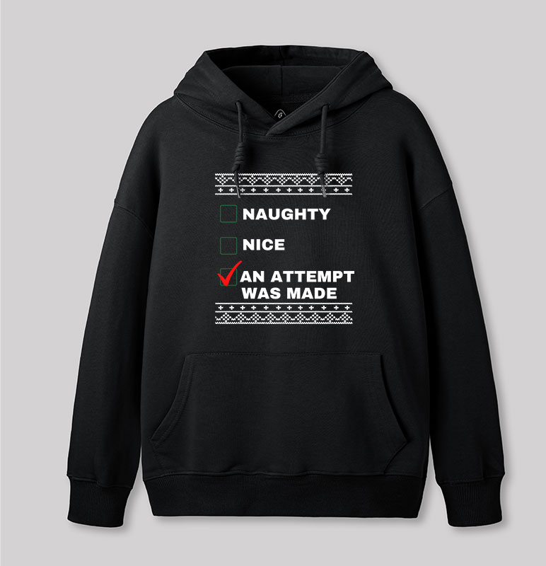 An Attempt Was Made Geek Hoodie